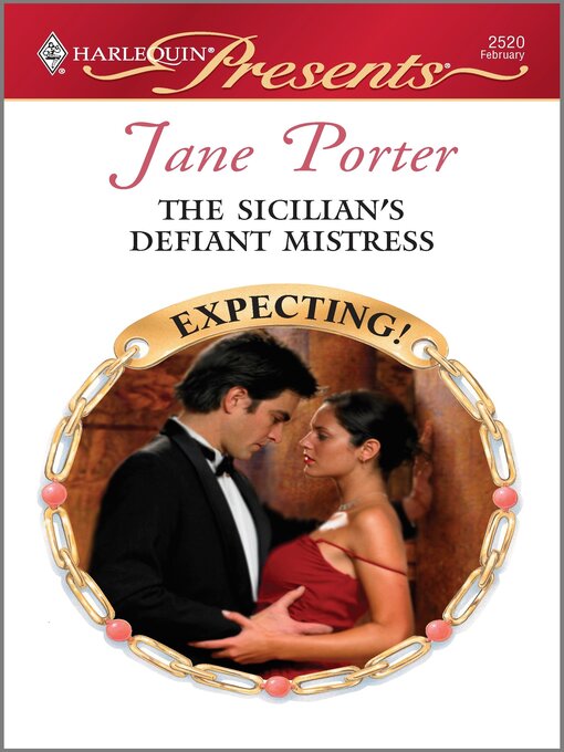 Title details for The Sicilian's Defiant Mistress by Jane Porter - Available